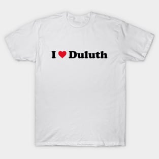 I Love Duluth T-Shirt